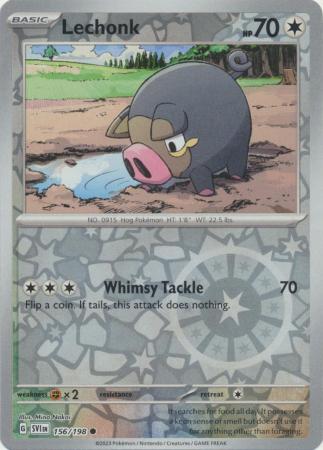 156/198 - Lechonk - Common Reverse Holo