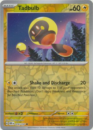Tadbulb - 076/197 - Common Reverse Holo
