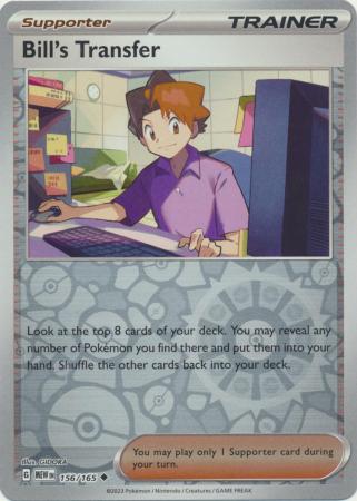 156/165 - Bill's Transfer - Uncommon Reverse Holo