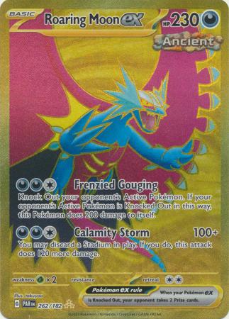 262/182 - Roaring Moon ex - Gold Secret
