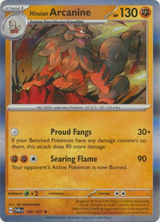 100/167 - Hisuian Arcanine - Holo Rare