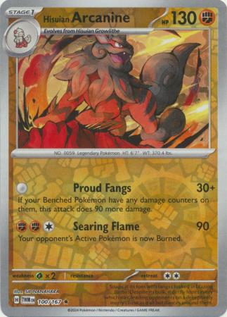 100/167 - Hisuian Arcanine - Holo Rare Reverse Holo