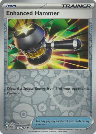 148/167 - Enhanced Hammer - Uncommon Reverse Holo